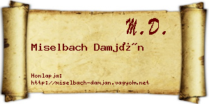 Miselbach Damján névjegykártya